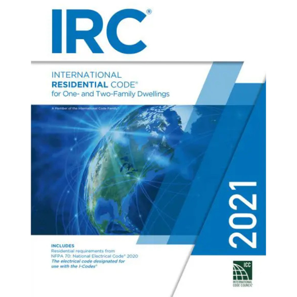 2021 International Residential Code (International Code Council Series) | IRC 2021 | 1st Edition Paperback