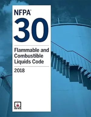 NFPA 30: Flammable and Combustible Liquids Code 2018 Edition, ISBN 9781455916610