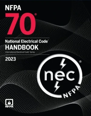 NFPA 70, National Electrical Code (2023 NEC) Handbook 2023 Edition : ISBN 9781455929078