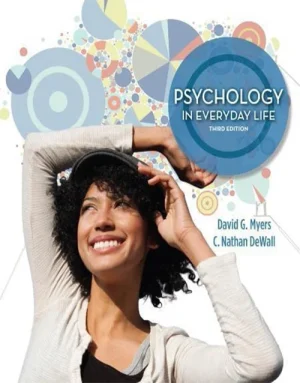 Psychology in Everyday Life 3rd Edition ISBN 9781464109362